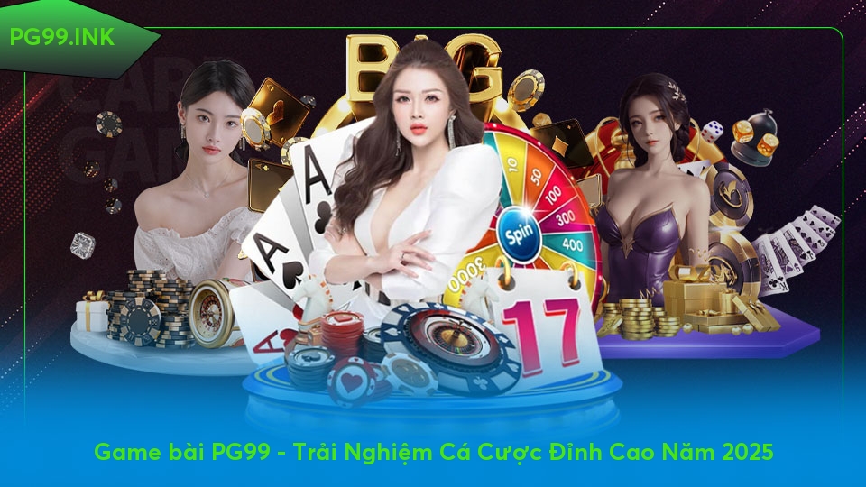 game-bai-pg99---trai-nghiem-ca-cuoc-dinh-cao-nam-2025