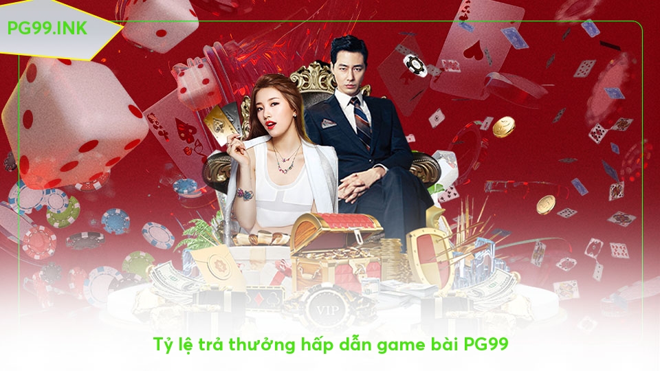 Game bài PG99 - Trải Nghiệm Cá Cược Đỉnh Cao Năm 2025 Tỷ lệ trả thưởng hấp dẫn game bài PG99